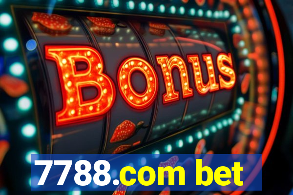 7788.com bet